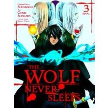 Wolf Never Sleeps Gn-The Wolf Never Sleeps, Vol. 3