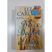 Never deceive a Duke by liz carlyle 2007 paperback fiction novel