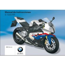 BMW S1000RR MANUAL DE INSTRUCCIONES 2010 MOTOCICLETA 190 PAGINA ESPANOL
