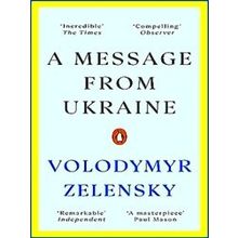 A Message From Ukraine