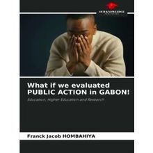 What if we evaluated Public Action in Gabon!