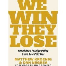 We Win, They Lose