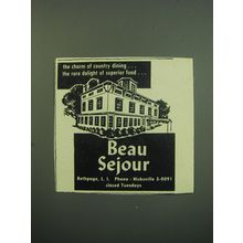 1949 Beau Sejour Restaurant Ad - The charm of country dining
