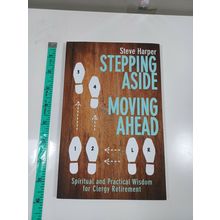stepping aside moving ahead by steve harper 2016 paperback