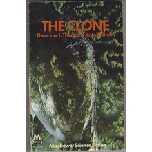The Clone, by Theodore L Thomas & Kate Wilhelm