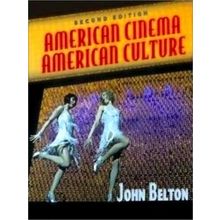 American Cinema and American Culture - John Belton