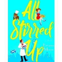 All Stirred Up - Brianne Moore