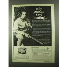 1974 NRA National Rifle Association Ad - Only You Can Save Hunting