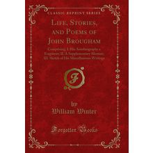 Life, Stories, and Poems of John Brougham (Classic Reprint)