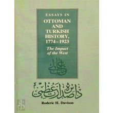 Essays in Ottoman and Turkish History, 1774-1923 - The Impact of the West - Rode