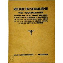 Religie en Socialisme - Vier Voordrachten Uitgesproken op het Tweede Religieus-S