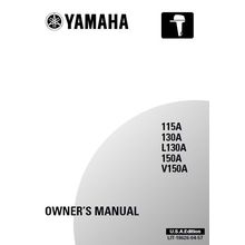 YAMAHA 115A 130A L130A 150A V150A OWNERS MANUAL OUTBOARD MOTOR ENGLISH USA ED