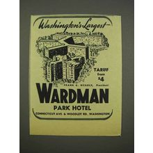 1946 Wardman Park Hotel Ad - Washington's Largest