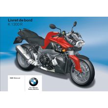 BMW K1300R LIVRET DE BORD 2012 MOTO 161 PAGES EN FRANCAIS.
