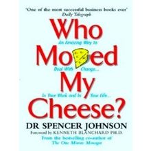 Who Moved My Cheese?