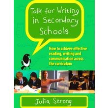 Talk For Writing In Secondary Schools, How To Achieve Effective Reading