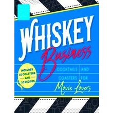 Whiskey Business