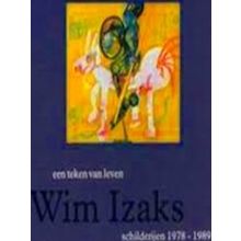 Wim Izaks - Schilderijen 1978-1989