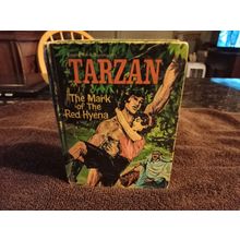 Big Little Book Tarzan The Mark Of The Red Hyena # 2005 By George S Elrick 1967