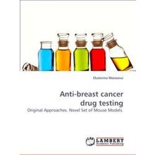 Anti-Breast Cancer Drug Testing - Ekaterina Moiseeva