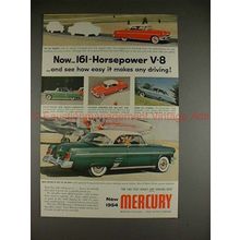 1954 Mercury Car Ad - How Easy it Makes Any Driving!