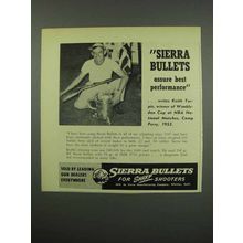 1954 Sierra Bullets Ad - Assure Best Performance