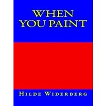 When You Paint
