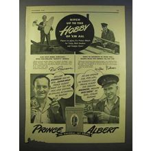 1946 Prince Albert Tobacco Ad - Hitch up to the Hobby