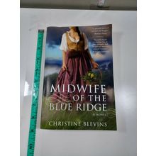Midwife of the blue ridge by christine blevins 2008 paperback
