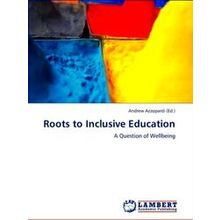 Roots to Inclusive Education