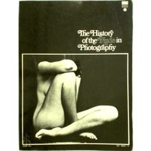 The History of the Nude in Photography by Peter Lacey