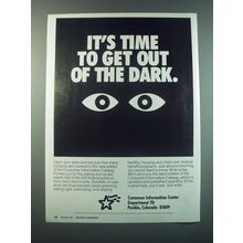 1988 Consumer Information Center Ad - It's time to get out of the dark