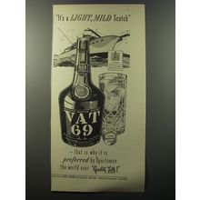 1953 Vat 69 Scotch Advertisement - It's a light, mild Scotch