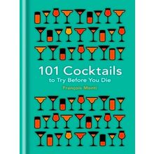 101 Cocktails to try Before you die