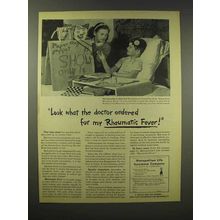 1945 Metropolitan Life Insurance Ad - Rheumatic Fever