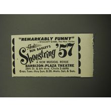 1957 Ben Bagley's Shoestring Revue Ad - Remarkably Funny