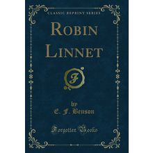 Robin Linnet (Classic Reprint)