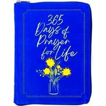 365 Days Of Prayer For Life