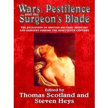 Wars Pestilence The Surgeons Blade