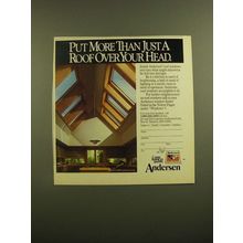 1988 Andersen Roof Windows Ad - Put More Than Just a Roof Over Your Head