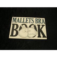 Mallet's Bra Bookby Lyndon Mallet