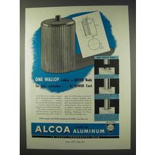 1947 Alcoa Aluminum Ad - One Wallop, Better Body