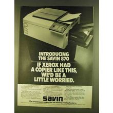 1980 Savin 870 Copier Ad - If Xerox Had We'd Be Worried