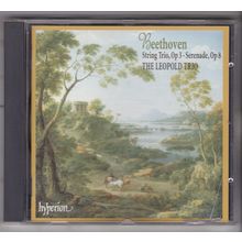 Beethoven : String Trio. Op 3. Serenade, Op 8. The Leopold Trio. CD Album
