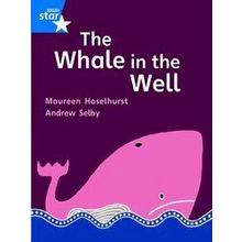Rigby Star Gui Phonic Opportunity Readers Blue: Pupil Book Single: The Whale In