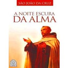 A Noite Escura Da Alma