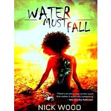 Water Must Fall