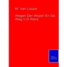 Wegen Der Wijzen En De Weg V D Were