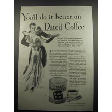 1933 Chase & Sanborn Coffee Ad - You'll do it better on dated coffee