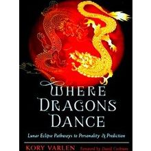 Where Dragons Dance